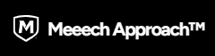 Meeech Approach™